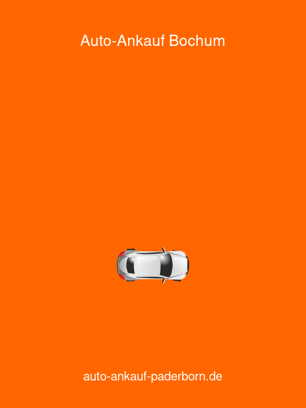 Auto-Ankauf Bochum
